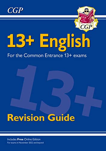 13+ English Revision Guide for the Common Entrance Exams (CGP 13+ ISEB Common Entrance) von Coordination Group Publications Ltd (CGP)